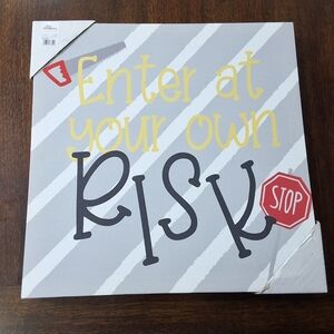 Enter At Your Own Risk Wall Sign Wall Decor Canvas ,NEW